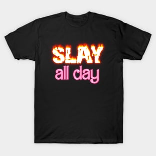 Slay all day barbenheimer parody T-Shirt
